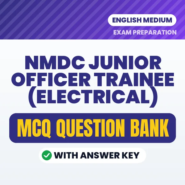 Download NMDC Junior Officer Trainee (Electrical) Exam MCQ PDF in English – Important Objective Questions with Answers
