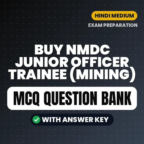 Buy NMDC Junior Officer Trainee (Mining) Exam Objective Type Questions eBook in Hindi – Latest Pattern MCQ Collection