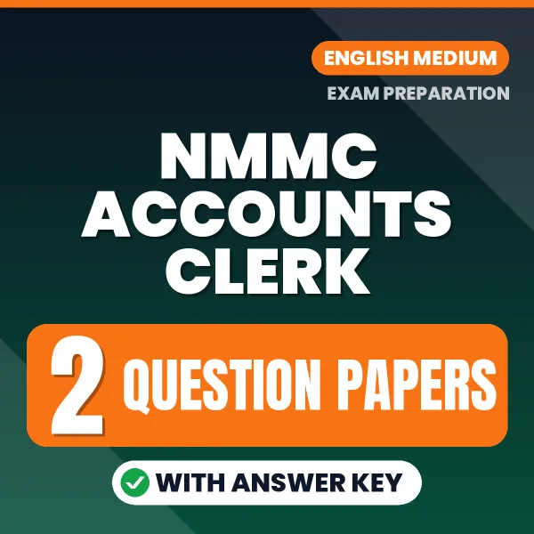 Boost Your NMMC Accounts Clerk Exam Score with 2 Question Papers with Answer Key in English – PDF eBook