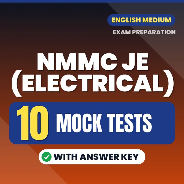 10 Mock Tests for NMMC JE (Electrical) Exam in English | Practice eBook with Answer Key – Instant PDF Download