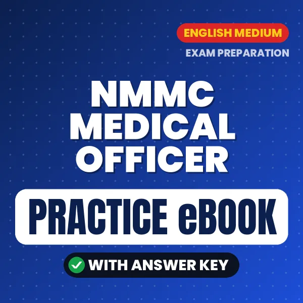 Prepare Smarter for NMMC Medical Officer Exam – Instant Download PDF Book in English