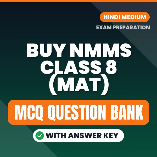 Buy NMMS Class 8 (MAT) Exam Objective Type Questions eBook in Hindi – Latest Pattern MCQ Collection