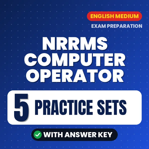 Practice for NRRMS Computer Operator Exam at Home – 5 Practice Sets PDF in English with Answers