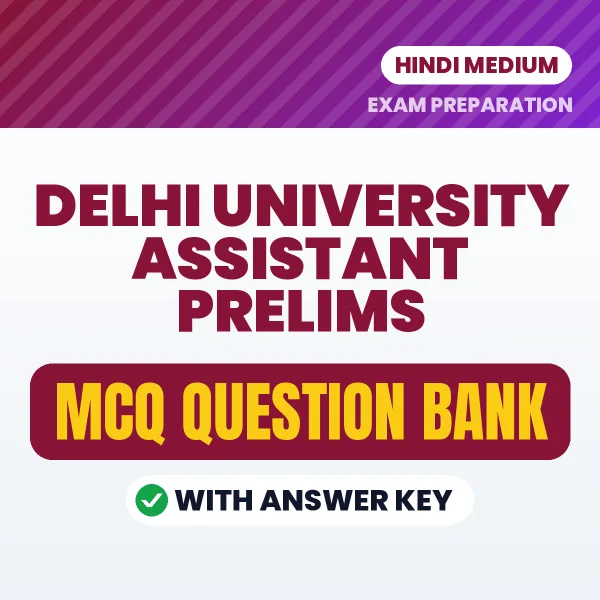 Crack Delhi University Assistant Prelims Exam with This MCQ Practice Book PDF in Hindi – Instant Download