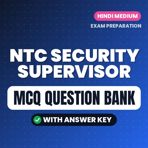 NTC Security Supervisor MCQ with Answer Key Book PDF in Hindi – Exam-Oriented Objective Questions for Quick Revision