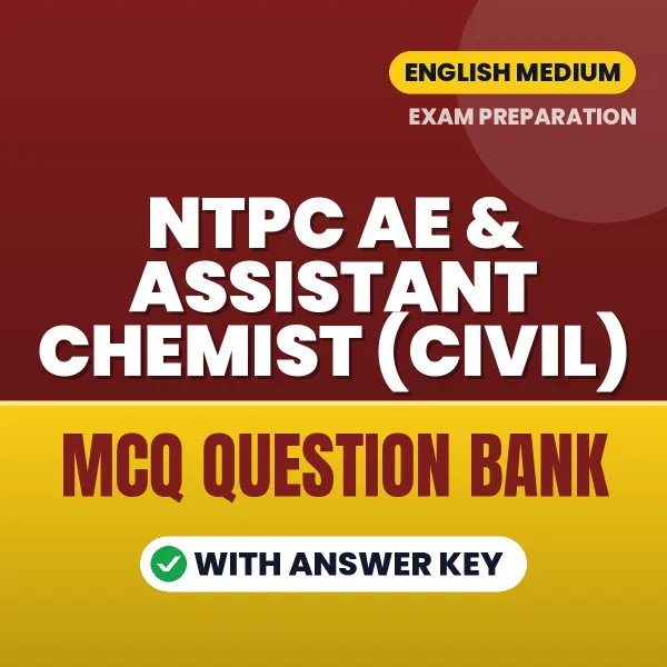 Crack NTPC AE & Assistant Chemist (Civil) Exam with This MCQ Practice Book PDF in English – Instant Download