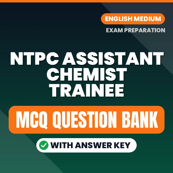 NTPC Assistant Chemist Trainee MCQ with Answer Key Book PDF in English – Exam-Oriented Objective Questions for Quick Revision