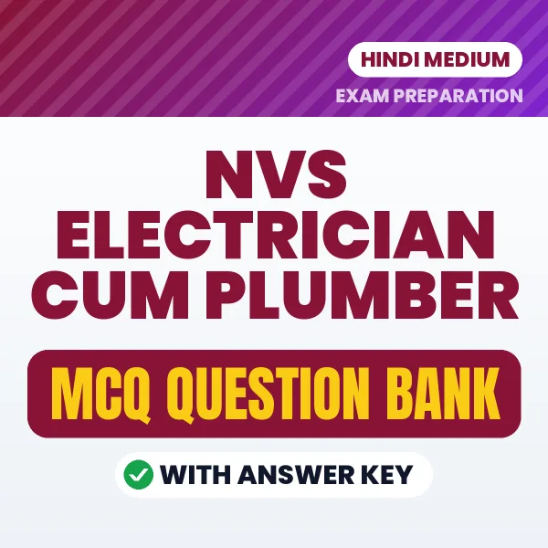 Crack NVS Electrician Cum Plumber Exam with This MCQ Practice Book PDF in Hindi – Instant Download