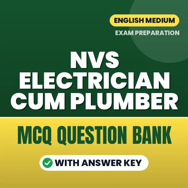 NVS Electrician Cum Plumber Exam Objective Question Bank (English): MCQs with Answer Key Based on the Latest Syllabus