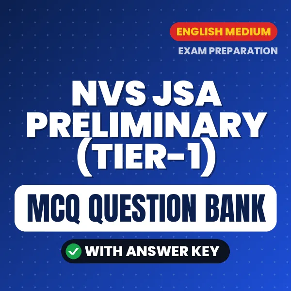 NVS JSA Preliminary (Tier-1) Exam Objective Question Bank (English): MCQs with Answer Key Based on the Latest Syllabus