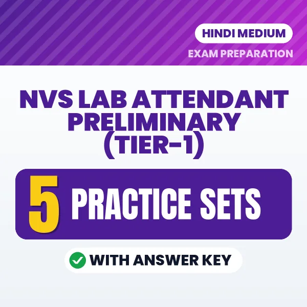 Test Your NVS Lab Attendant Preliminary (Tier-1) Exam Preparation – 5 Practice Sets with Answer Key in PDF Format (Hindi)