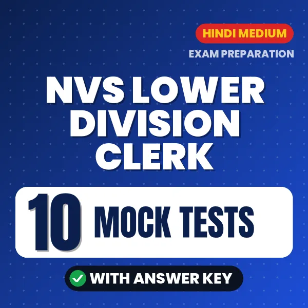 Boost Your NVS LOWER DIVISION CLERK Exam Score with 10 Mock Tests with Answer Key in Hindi – PDF eBook