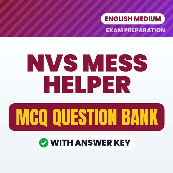 Prepare for NVS Mess Helper Exam with Multiple Choice Questions & Answers PDF in English