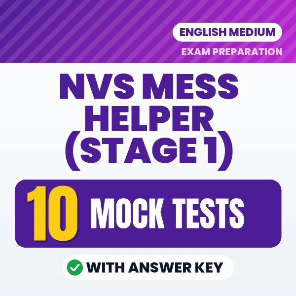 Download 10 NVS Mess Helper (Stage 1) Mock Tests PDF (English) Based on the Latest Exam Pattern
