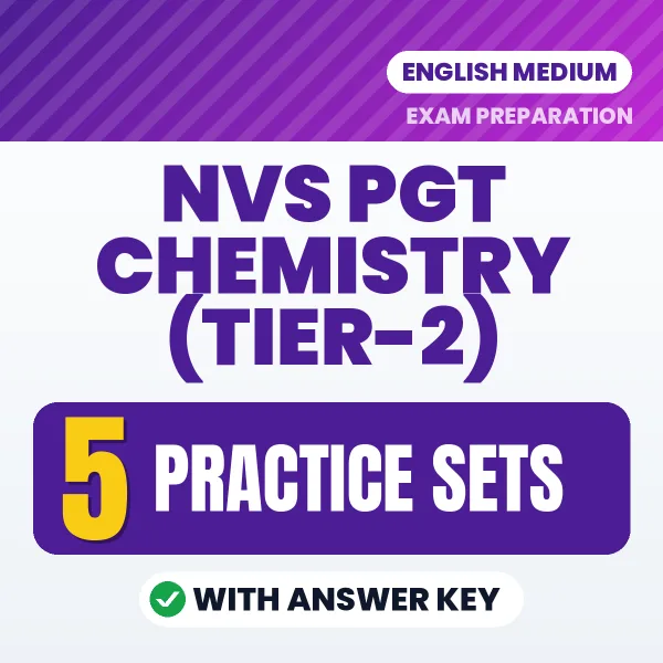 NVS PGT Chemistry (Tier-2) Exam Practice Set Series (English): 5 Exam-Like Practice Sets with Answers