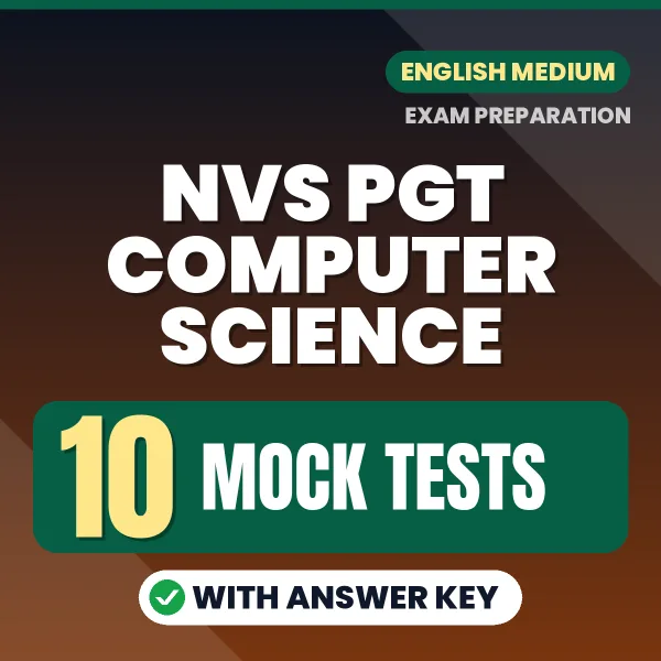 NVS PGT Computer Science Mock Test PDF in English – 10 Full-Length Mock Tests with Answer Key