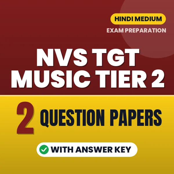 Boost Your NVS TGT Music Tier 2 Exam Score with 2 Question Papers with Answer Key in Hindi – PDF eBook