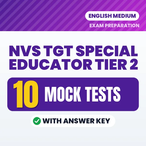 NVS TGT Special Educator Tier 2 Exam Mock Test Series (English): 10 Exam-Like Mock Tests with Answers