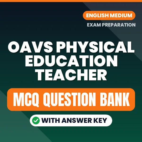 Crack OAVS Physical Education Teacher Exam with This MCQ Practice Book PDF in English – Instant Download