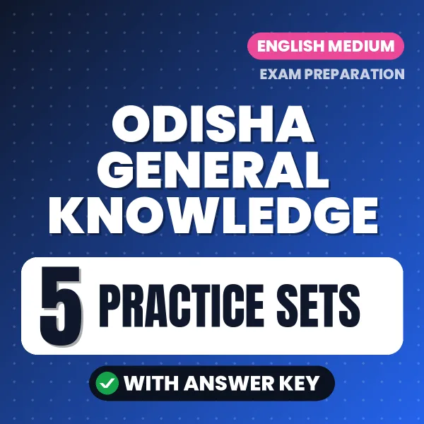 Odisha General Knowledge Practice Set PDF in English – 5 Full-Length Practice Sets with Answer Key