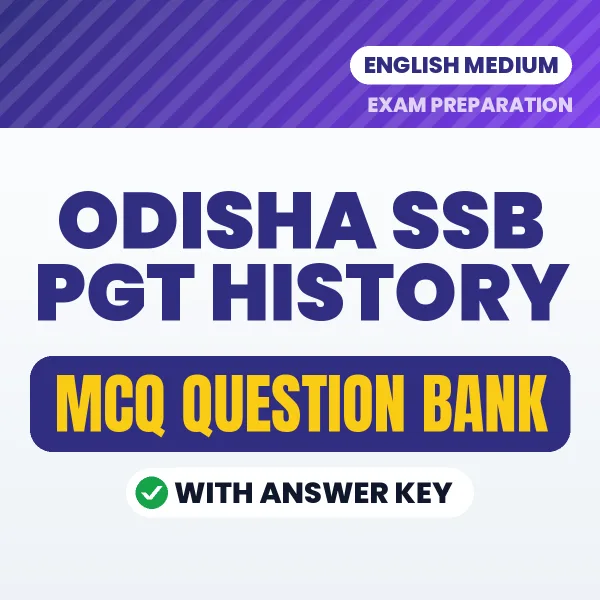 Odisha SSB PGT History MCQ with Answer Key Book PDF in English – Exam-Oriented Objective Questions for Quick Revision