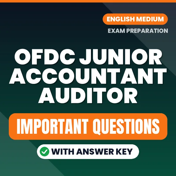 OFDC Junior Accountant Auditor Exam Guide PDF in English – Important Questions for Quick Revision