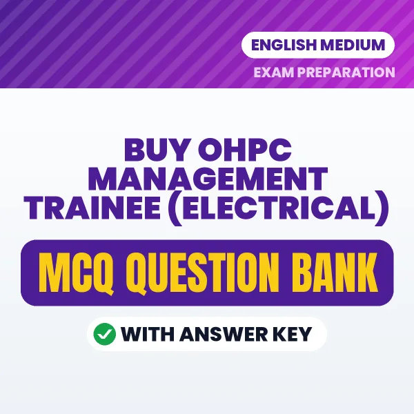 Buy OHPC Management Trainee (Electrical) Exam Objective Type Questions eBook in English – Latest Pattern MCQ Collection