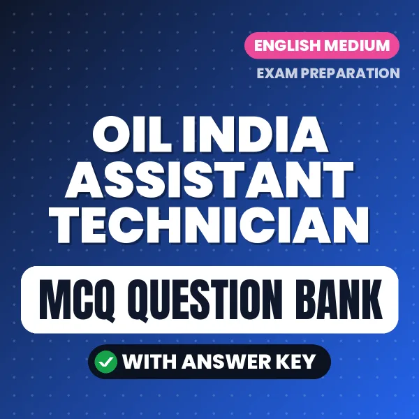 Crack OIL India Assistant Technician Exam with This MCQ Practice Book PDF in English – Instant Download