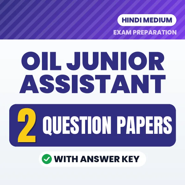 Boost Your OIL Junior Assistant Exam Score with 2 Question Papers with Answer Key in Hindi – PDF eBook