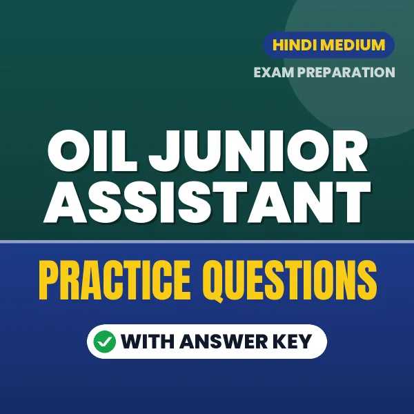 Best Digital Book for OIL Junior Assistant Exam in Hindi | Latest Syllabus-Based Practice Questions
