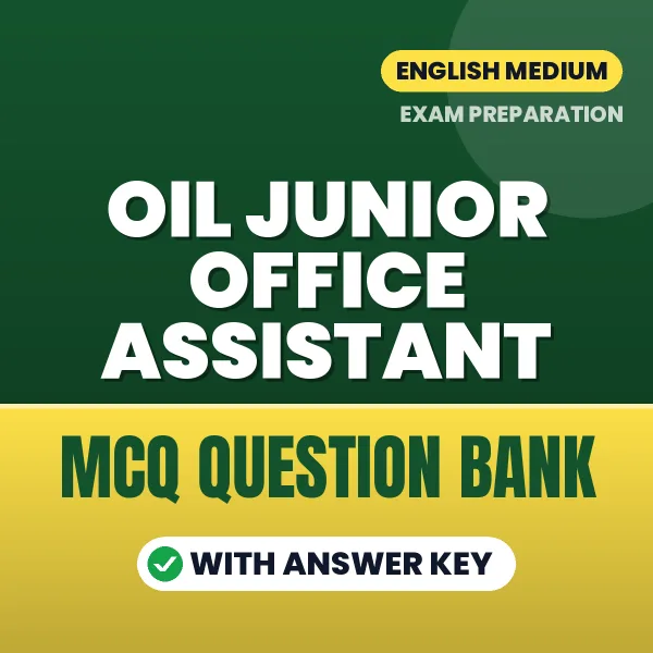 Crack OIL Junior Office Assistant Exam with This MCQ Practice Book PDF in English – Instant Download