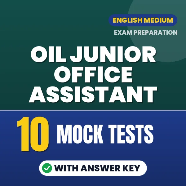 OIL Junior Office Assistant Exam Mock Test Series (English): 10 Exam-Like Mock Tests with Answers