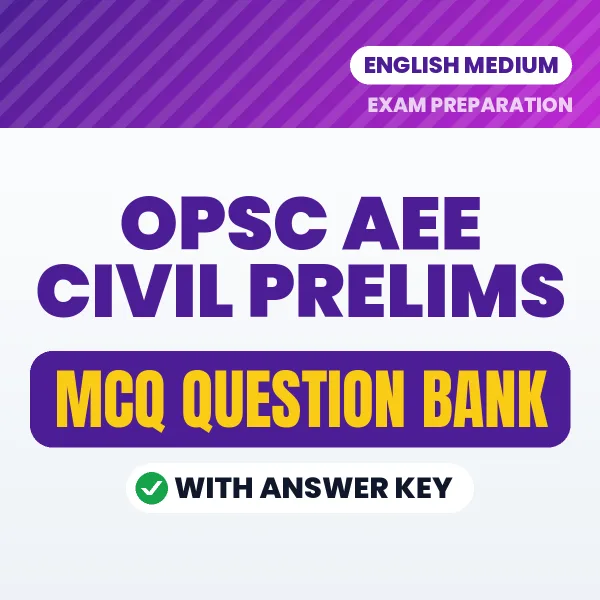 Download OPSC AEE Civil Prelims Exam MCQ PDF in English – Important Objective Questions with Answers