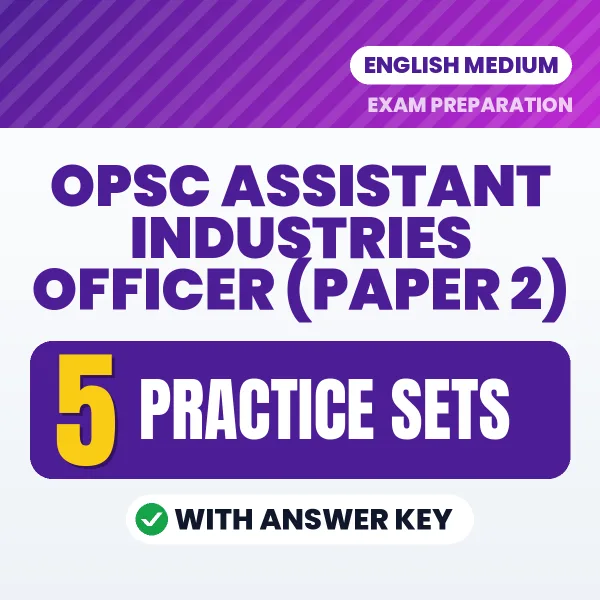 OPSC Assistant Industries Officer (Paper 2) Exam Practice Set Series (English): 5 Exam-Like Practice Sets with Answers