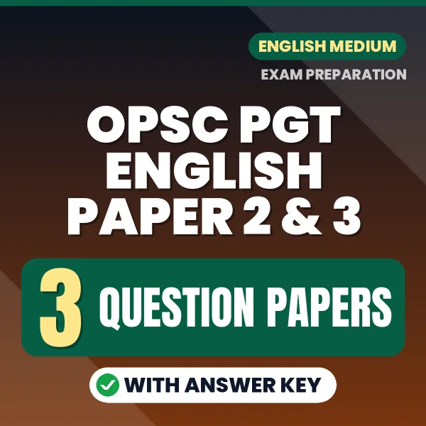 Download 2 OPSC PGT English Paper 2 & 3 Question Papers PDF (English) Based on the Latest Exam Pattern