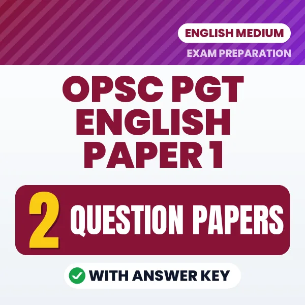 Boost Your OPSC PGT English Paper 1 Exam Score with 2 Question Papers with Answer Key in English – PDF eBook