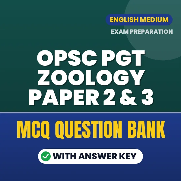 Prepare for OPSC PGT Zoology Paper 2 & 3 Exam with Multiple Choice Questions & Answers PDF in English