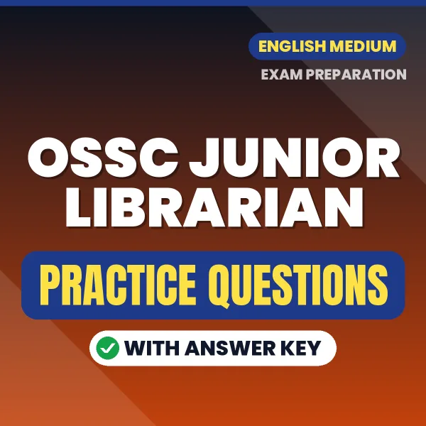 Best Digital Book for OSSC Junior Librarian Exam in English | Latest Syllabus-Based Practice Questions