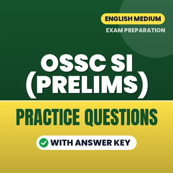 Best Digital Book for OSSC SI (Prelims) Exam in English | Latest Syllabus-Based Practice Questions