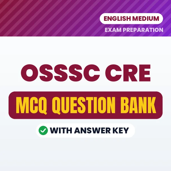 OSSSC CRE MCQ with Answer Key Book PDF in English – Exam-Oriented Objective Questions for Quick Revision