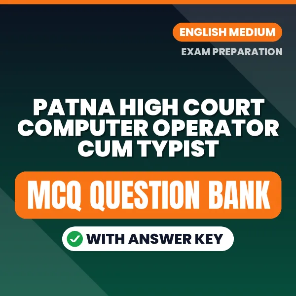Crack Patna High Court Computer Operator cum Typist Exam with This MCQ Practice Book PDF in English – Instant Download