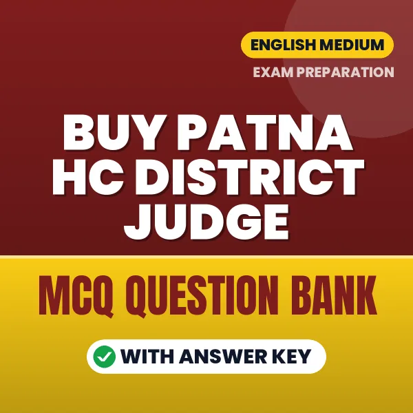 Buy Patna HC District Judge Exam Objective Type Questions eBook in English – Latest Pattern MCQ Collection