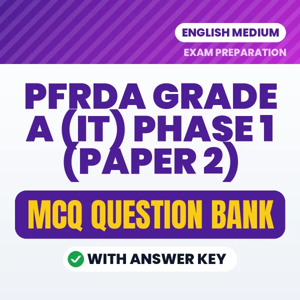 Prepare for PFRDA Grade A (IT) Phase 1 (Paper 2) Exam with Multiple Choice Questions & Answers PDF in English