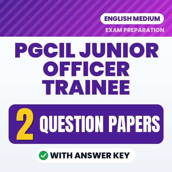 Test Your PGCIL Junior Officer Trainee Exam Preparation – 2 Question Papers with Answer Key in PDF Format (English)