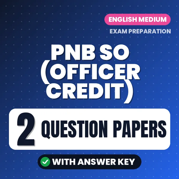 Download 2 PNB SO (Officer Credit) Question Papers PDF (English) Based on the Latest Exam Pattern