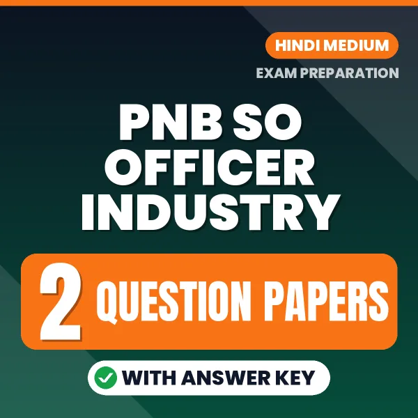 Download 2 PNB SO Officer Industry Question Papers PDF (Hindi) Based on the Latest Exam Pattern