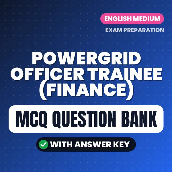 Crack POWERGRID Officer Trainee (Finance) Exam with This MCQ Practice Book PDF in English – Instant Download
