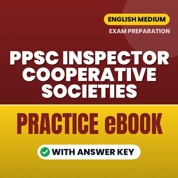 Prepare Smarter for PPSC Inspector Cooperative Societies Exam – Instant Download PDF Book in English