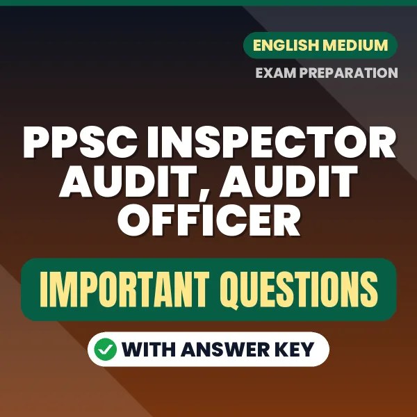 Download PPSC Inspector Audit, Audit Officer Preparation Book PDF (English) with Important Questions & Answers