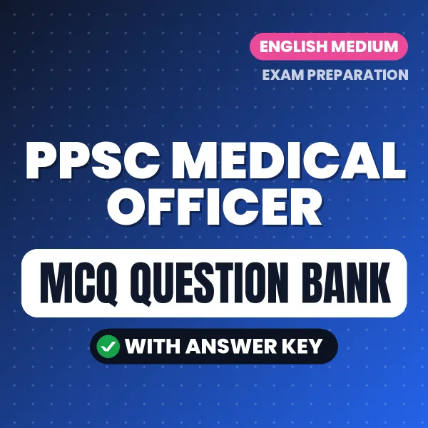 Prepare for PPSC Medical Officer Exam with Multiple Choice Questions & Answers PDF in English